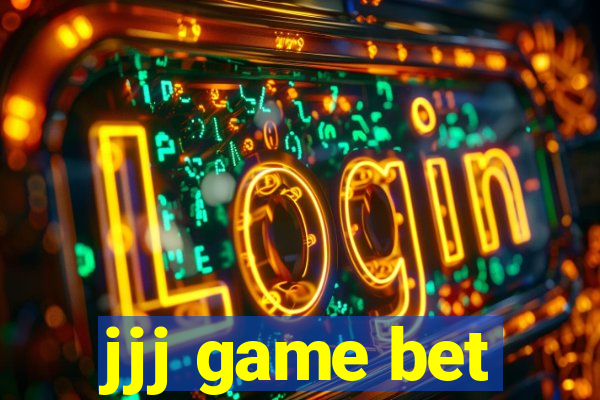 jjj game bet